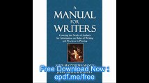 A Manual for Writers A Manual for Writers, Covering the Needs of Authors for Information on Rules of Writing and Practic