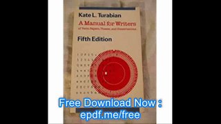 A Manual for Writers of Term Papers, Theses, and Dissertations, Fifth Edition