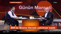 Ertuğrul Özkök, Hürriyet okumadığı için Bosna-Hersek'i suçluyor