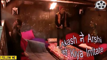 Bigg Boss 11 : Akash Dadlani ने Arshi khan को किया Irritate !