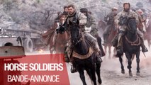 HORSE SOLDIERS - Bande annonce - VOST