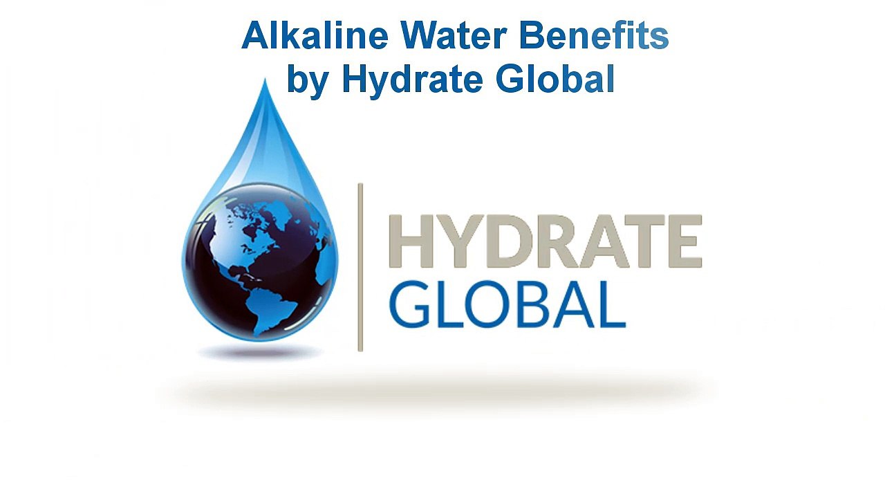 Alkaline Water Benefits from Hydrate Global