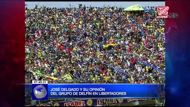 José Delgado y su opinión del grupo de Delfín en Libertadores