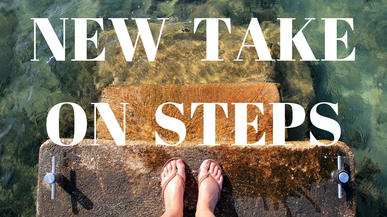 Abraham Hicks - New take on Steps