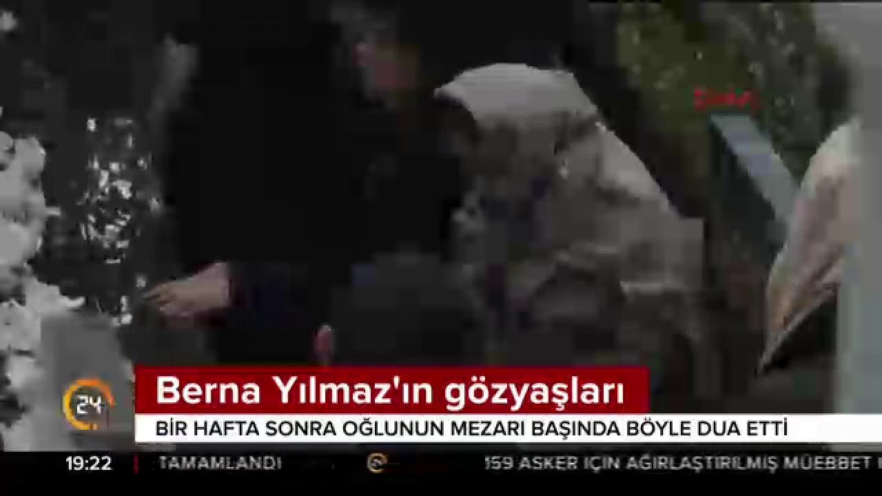 Berna Yılmaz'ın gözyaşları
