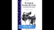 Superior Saddle Fitting A Step-by-Step Guide Storey's Country Wisdom Bulletin A-238 (Storey Country Wisdom Bulletin, a-2