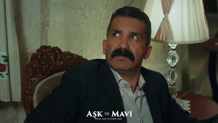 Aşk ve Mavi 46.Bölüm - İsmet’in sıkıntısı ne?