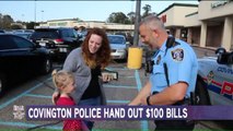 Louisiana Police Officers Hand Out $100 to Unsuspecting Citizens