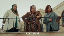 Aşk ve Mavi 46.Bölüm - Show kadını Hasibe!