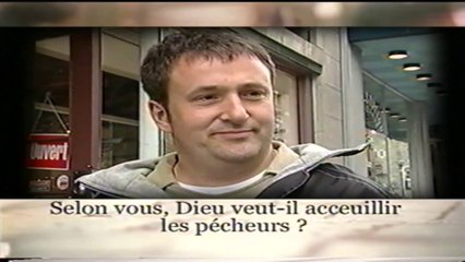 Selon vous, Dieu veut-Il accueillir les pécheurs ?