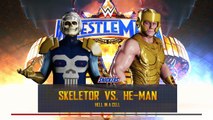 WWE 2K18 He-Man vs Skeletor (New Adventures) HIAC