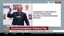 Cumhurbaşkanı Erdoğan: Terörün gücü Hakkarili kardeşimin gücünü alt etmemelidir