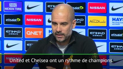 19e j. - Guardiola : "Chelsea et United ont des rythmes de champions"