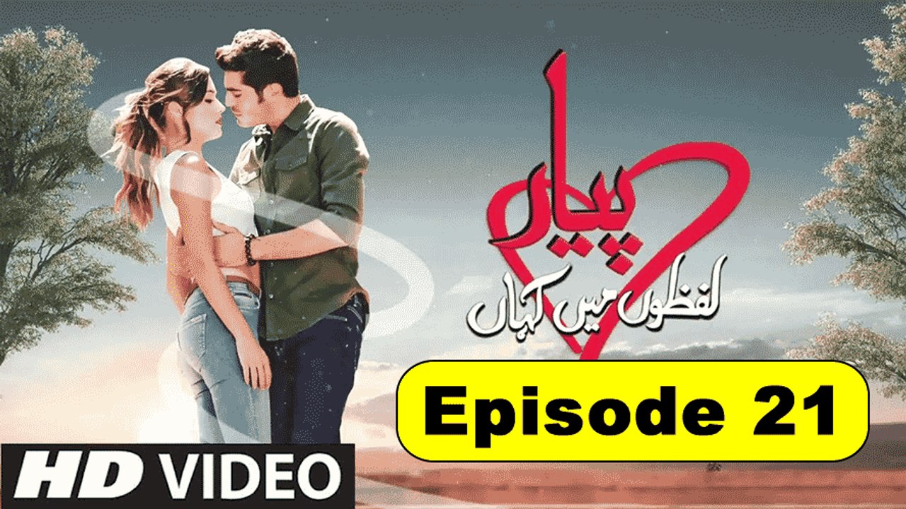 Pyaar Lafzon Mein Kahan Episode 21 HD | MURAT AND HAYAT