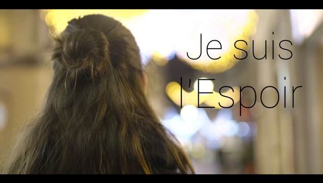 Je suis l' espoir