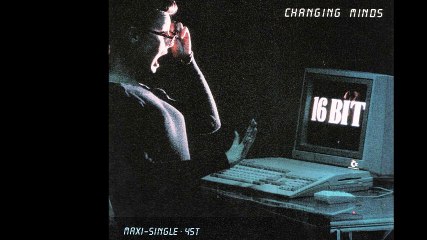16 Bit - Changing Minds (Instrumental) (B)