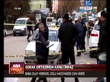 SOKAK ORTASINDA KANLI İNFAZ