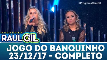 Jogo do Banquinho - 23.12.17 - Completo
