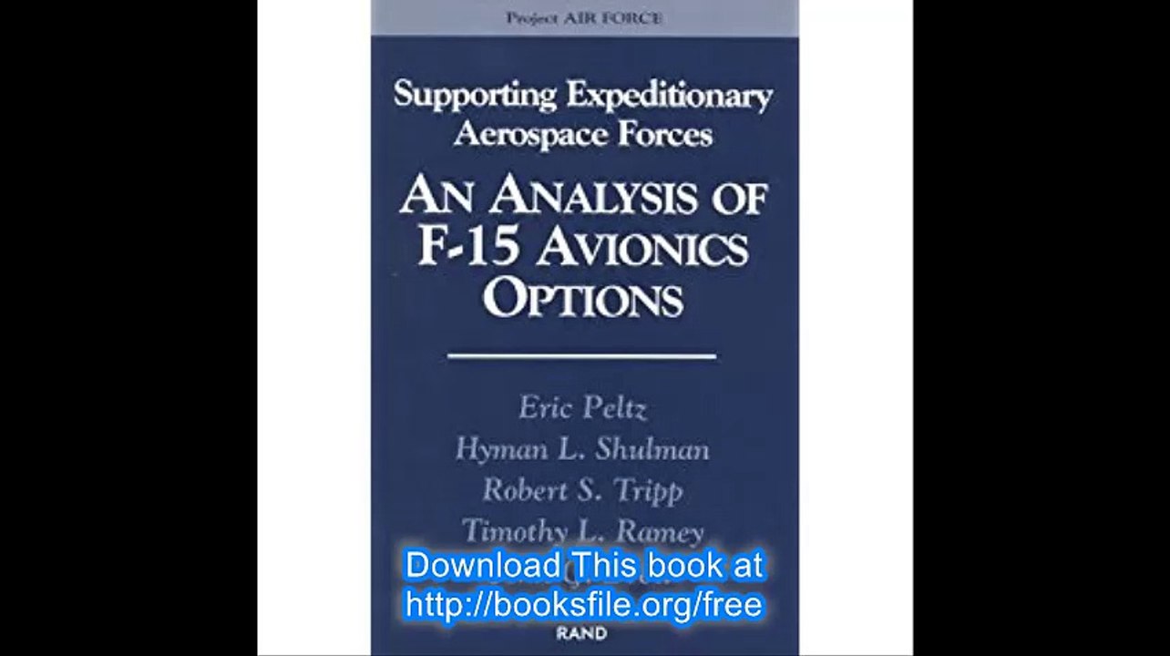 Supporting Expeditionary Aerospace Forces An Analysis of F-15 Avionics Options