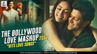 Love Mashup 2017 - Latest Super Hit Songs 2017 - Best Bollywood Love Mashup
