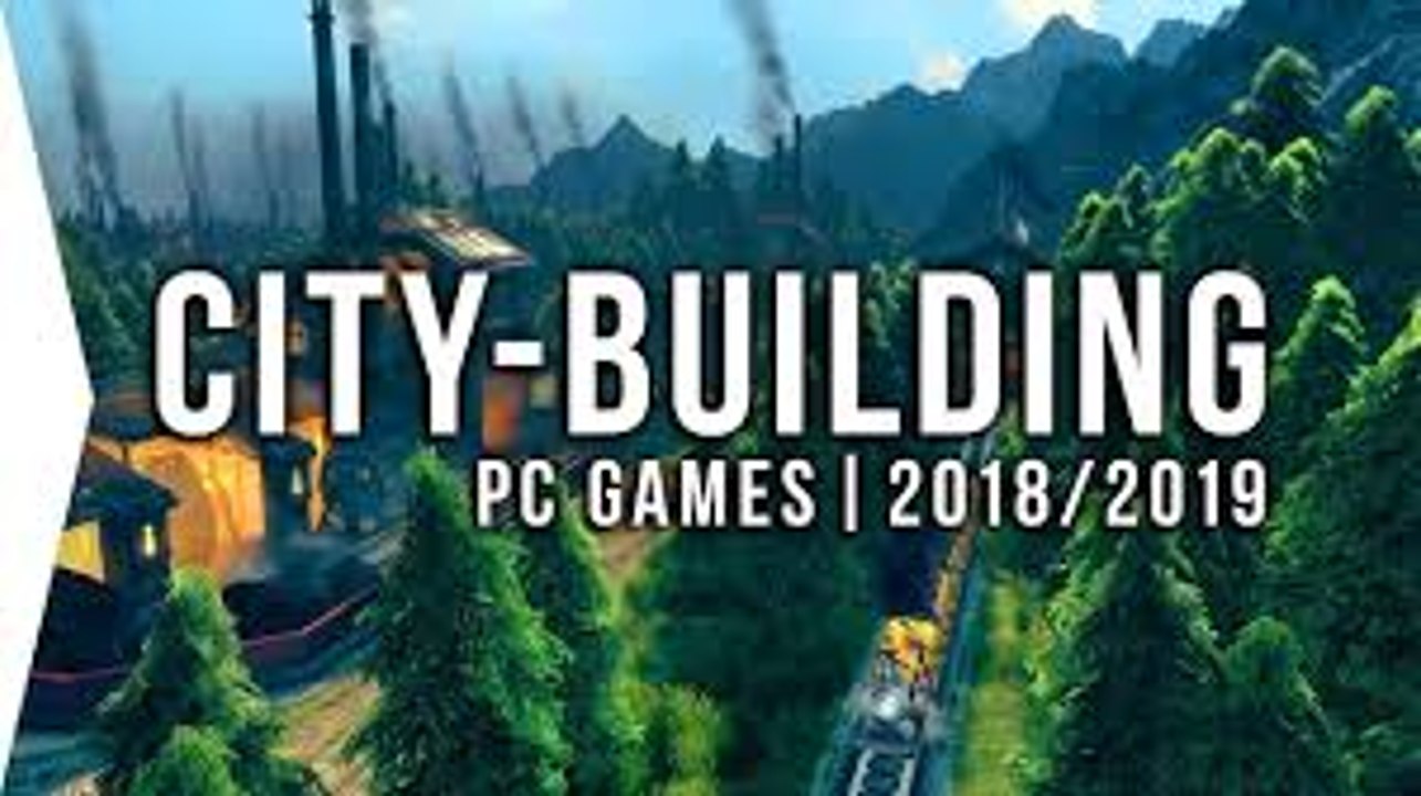 TOP 10 Upcoming CITY BUILDING STRATEGY Games 2018 - Ancient Cities, Frostpunk Towns, Survive on Mars