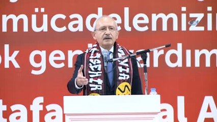 CHP Genel Başkanı Kemal Kılıçdaroğlu: "18 Adayı 2019'da Göreve Gelip Alacağız"