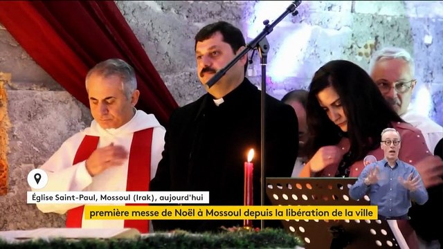 Irak : une première messe de Noël célébrée à Mossoul, après trois ans d'occupation par l'Etat islamique