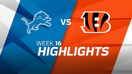 Lions vs. Bengals highlights | Week 16