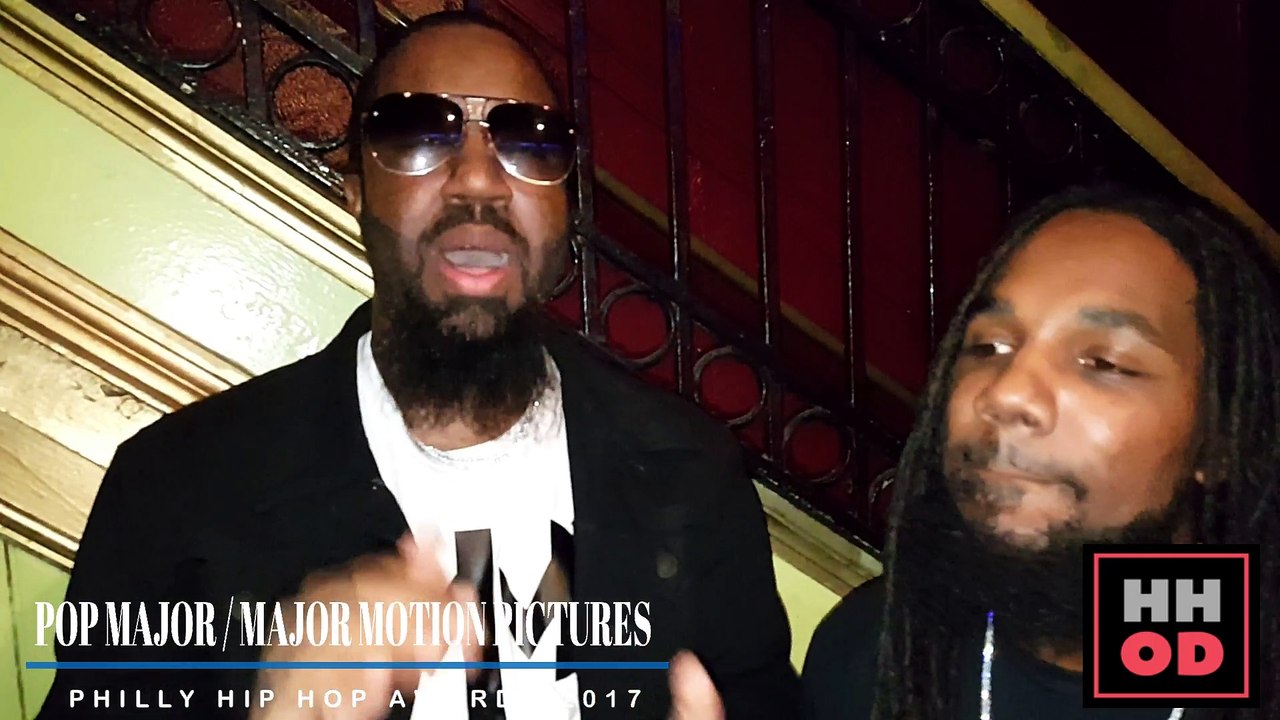 Director Pop Major of Major Motion Pictures: Philly Hip Hop Awards 2017