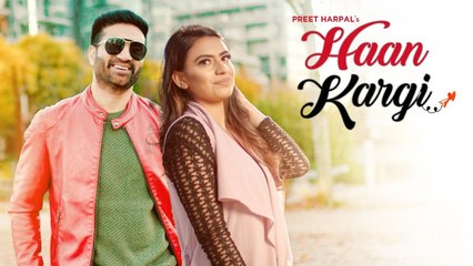 Preet Harpal: "Haan Kargi" (Full Song) DJ Flow | Latest Punjabi Songs 2017 Fun-online