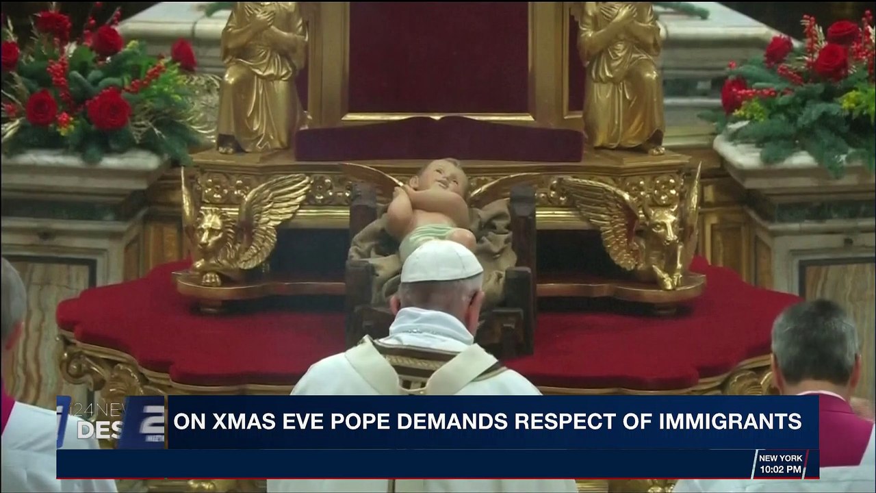 i24NEWS DESK | On Xmas eve pope demands respect of immigrants | Sunday, December 24th 2017