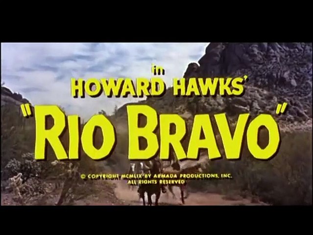 RIO BRAVO - Bande-annonce