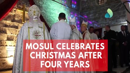 Christians in Mosul celebrate Christmas for the first time in four years