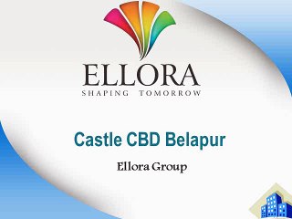 Vijay Gajra Builders Ellora Castle CBD Belapur Ellora Group