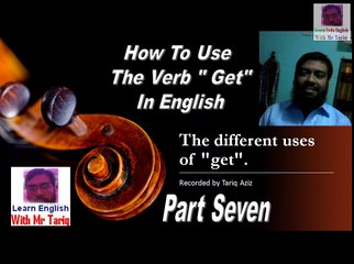 Learn English vocabulary Through Urdu - Learn how to use get Lesson # 7