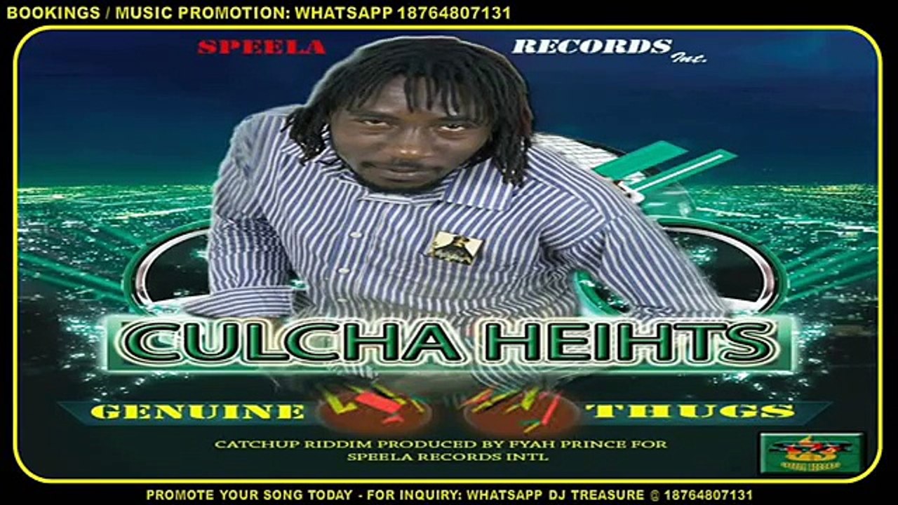 Culcha Heihts - Genuine Thugs | New Dancehall Song | December 2017 | 18764807131