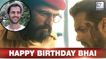 Exclusive Tiger Zinda Hai Villain Sajjad's Special Birthday Wishes To Salman Khan