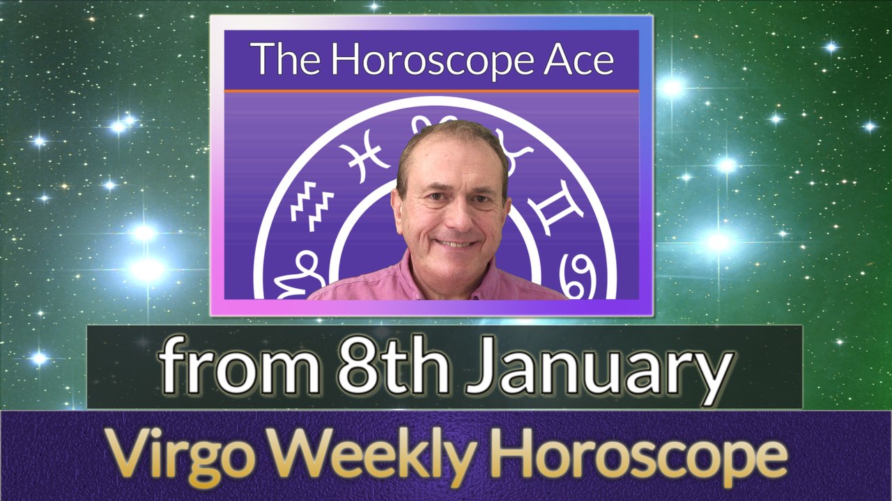 Virgo Weekly Horoscope from 8th January - 15th January 2018