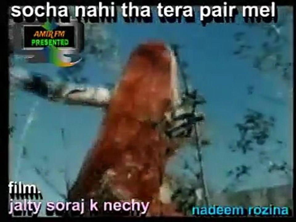 SOCHA NHAI THA TERA PAIR ML JAYE GA.. FILM.. JALTY SORAJ K NECHY1971