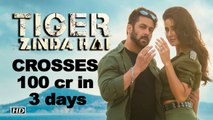 BOX OFFICE | ‘Tiger Zinda Hai’ CROSSES 100 crore  in 3 days