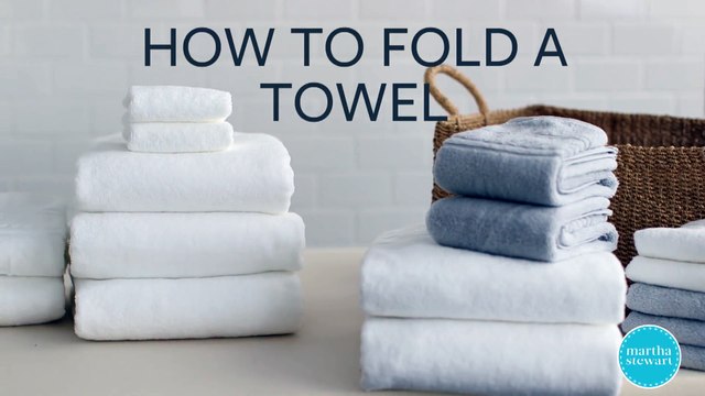 How To Fold Bath Towels- Martha Stewart-HQDXWj50pdE