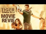 Tiger Zinda Hai Review | Movie Review By Movie Reviews | Salman Khan, Katrina Kaif