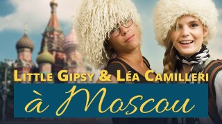 Léa Camilleri et Little Gipsy à Moscou