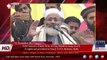 Emir JI Siraj-ul-Haq threatens long march  if rights not provided to Fata ||I FATA Reforms Rally