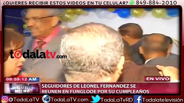 Seguidores de Leonel Fernández se reúnen en FUNGLODE por su cumpleaños-CDN-Video