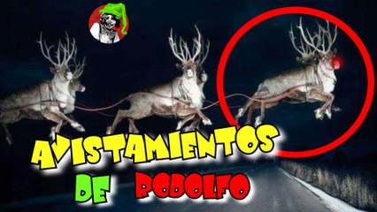 LOS 6 CASOS DEL RENO RODOLFO CAPTADO EN CAMARA Y VISTO EN LA VIDA REAL | OSCAR JACK