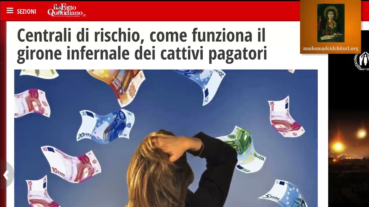COME SAPERE SE RISULTO CATTIVO PAGATORE : Madonna dei Debitori TV Focus sulle Centrali Rischi