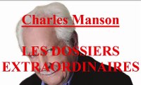 Charles Manson EP:52 / Les Dossiers Extraordinaires de Pierre Bellemare