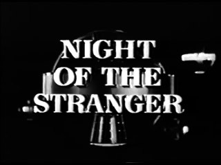 Schlitz Playhouse Of Stars   S07E24   Night Of The Stranger