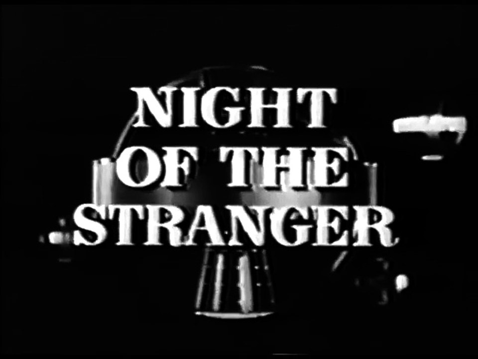 Schlitz Playhouse Of Stars   S07E24   Night Of The Stranger